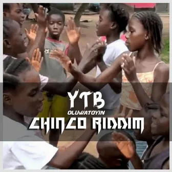 Chinco Riddim by YTB Oluwatoyin