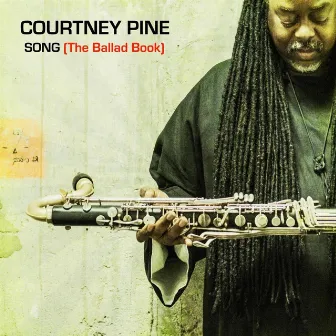 Song (The Ballad Book) by Courtney Pine