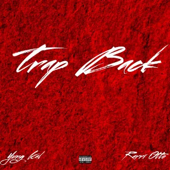 Trap Back by Srvce