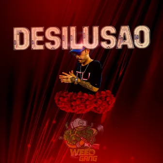 Desilusão by Mc Nogueira