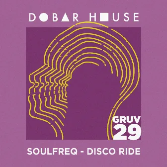 Disco Ride by Soulfreq