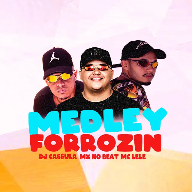 Medley Forrozin