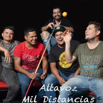 Mil Distancias by Altavoz