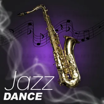 Jazz Dance – Summertime for Jazz, Ambient Jazz by Beautiful Piano Music World