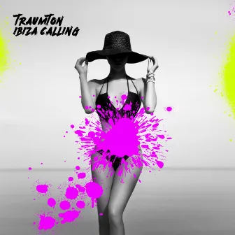 Ibiza Calling by Traumton