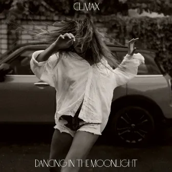 Dancing in the Moonlight by Climax