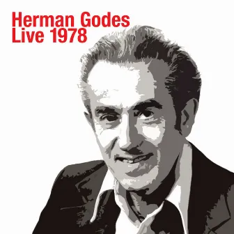 Herman Godes Live 1978 by Herman Godes