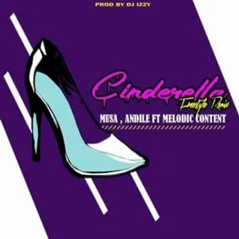 Cinderella by Andile