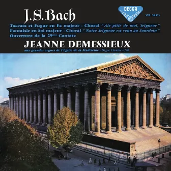 Jeanne Demessieux - The Decca Legacy (Vol. 5: Jeanne Demessieux at La Madeleine, Paris) by Jeanne Demessieux