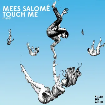 Touch Me by Mees Salomé