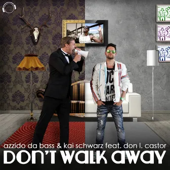 Don't Walk Away by Kai Schwarz