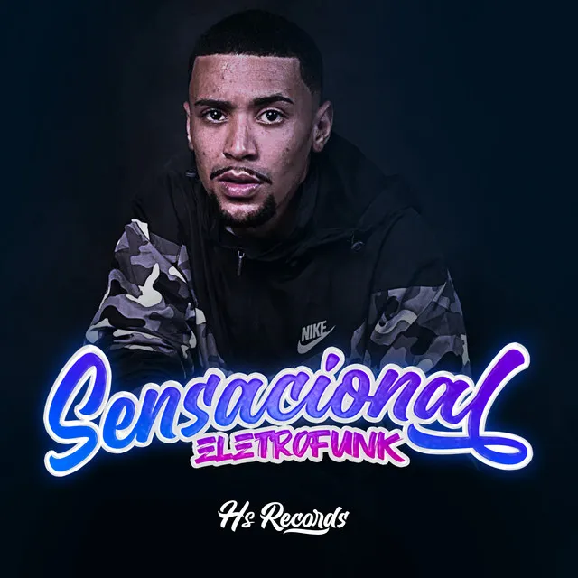 Sensacional - Eletrofunk