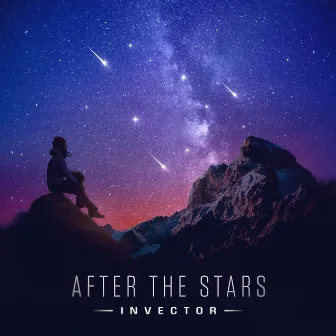 After The Stars by Invector