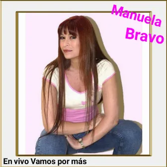 En vivo Vamos por más by Manuela Bravo