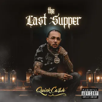 The Last Supper by Quick Cash