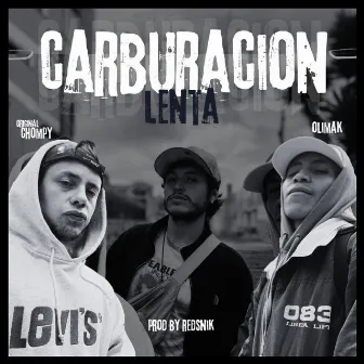 CARBURACIÓN LENTA by Olimak