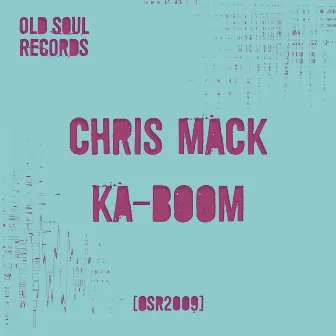 Ka-Boom by Chris Mack