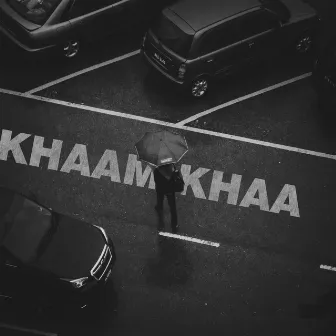 Khaamkhaa by Rey Music