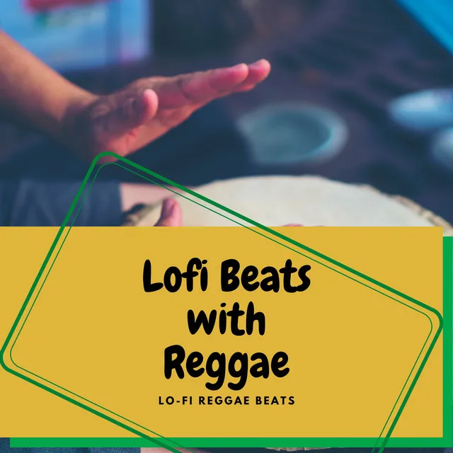 Lofi Beats with Reggae