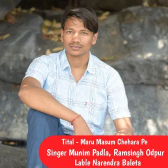 Maru Masum Chehara Pe by Munim Padla