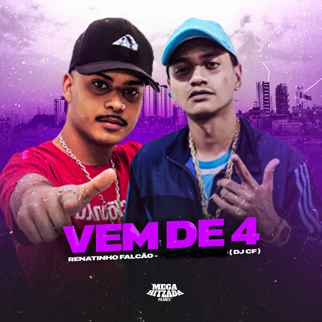 Vem de 4