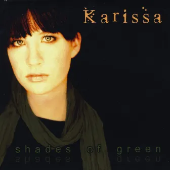 Shades of Green by Karissa