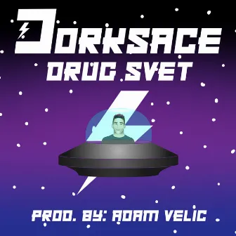 Drug Svet by Dorksace