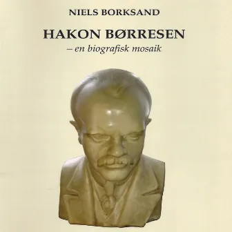 Hakon Børresen by Niels Borksand