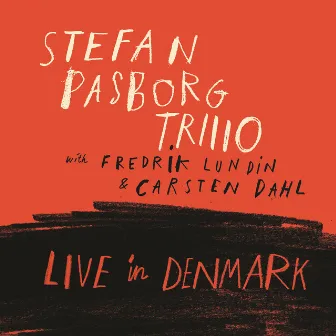 LIVE in DENMARK by Stefan Pasborg