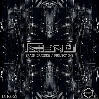 Brain Drainer / Project One by Is:end