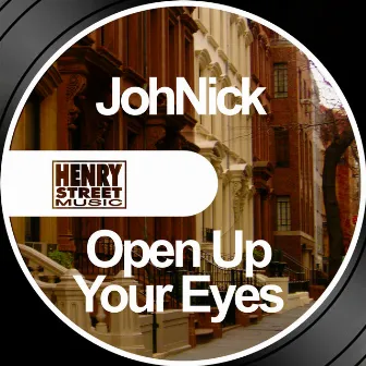 Open Up Your Eyes by Johnick