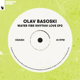 Water Fire Rhythm Love EP2 by Olav Basoski