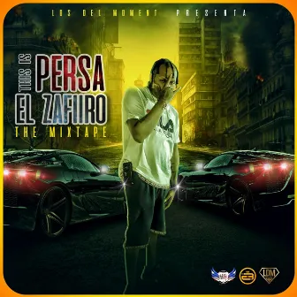 This Is Persa el Zafiiro by Persa el Zafiiro