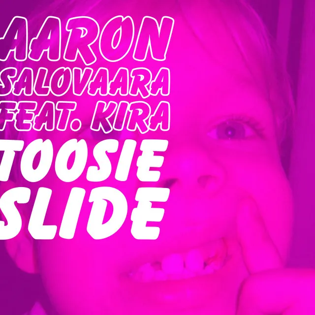 Toosie Slide