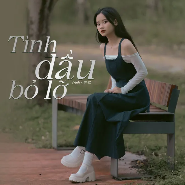 Tình Đầu Bỏ Lỡ