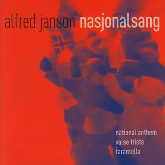 Nasjonalsang by Alfred Janson