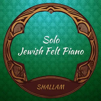 Solo Jewish Felt Piano by Oliver Kite