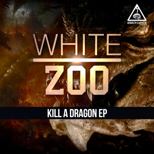 Kill A Dragon - Original Mix