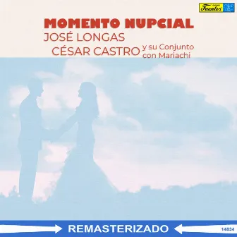 Momento Nupcial by César Castro y Su Conjunto