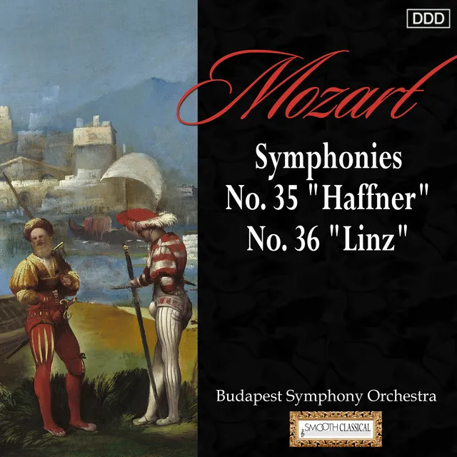 Symphony No. 35 in D Major, K. 385 "Haffner": IV. Finale: Presto