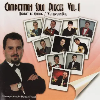 Competition Solo Pieces Vol. 1 by Bertrand Moren