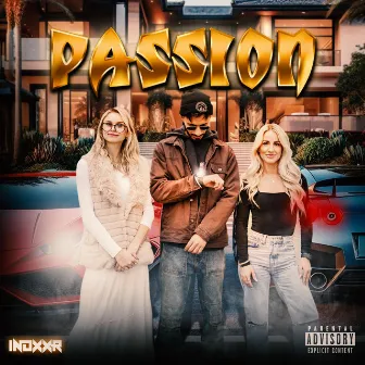 Passion by Indxxr