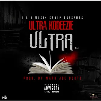 Ultra by Ultra Kodeezie