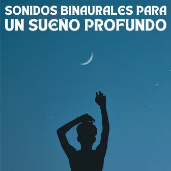 Sonidos Binaurales Para Un Sueño Profundo by Ondas Alfa para Dormir