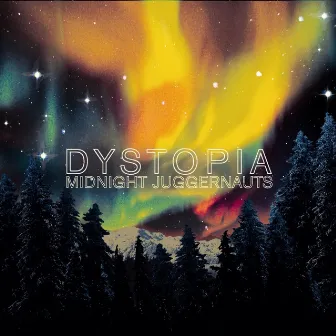 Dystopia by Midnight Juggernauts