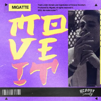 Move It by Migatte