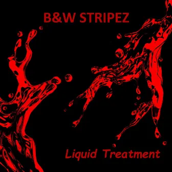 Liquid Treatment by B