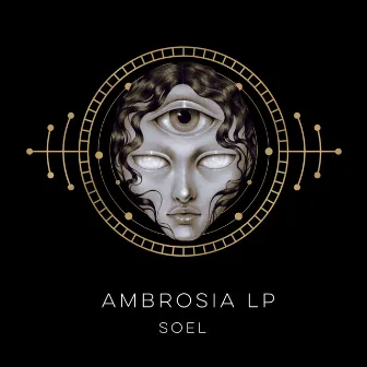 AMBROSIA LP by SOEL