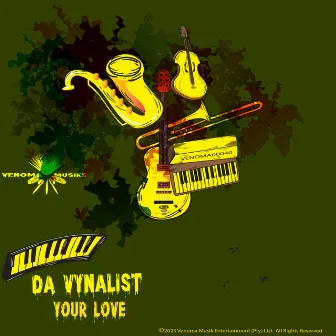 Your Love by Da Vynalist