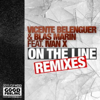 On the Line Remixes (feat. Ivan X) by Blas Marin